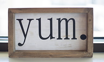 Rustic Wooden Sign with Yum Text