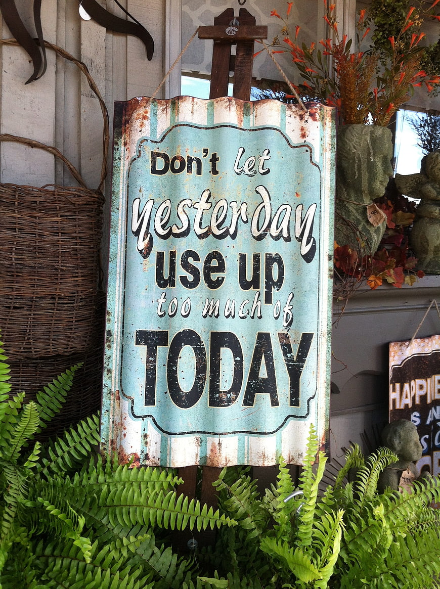 Vintage Rustic Metal Sign with Inspirational Quote