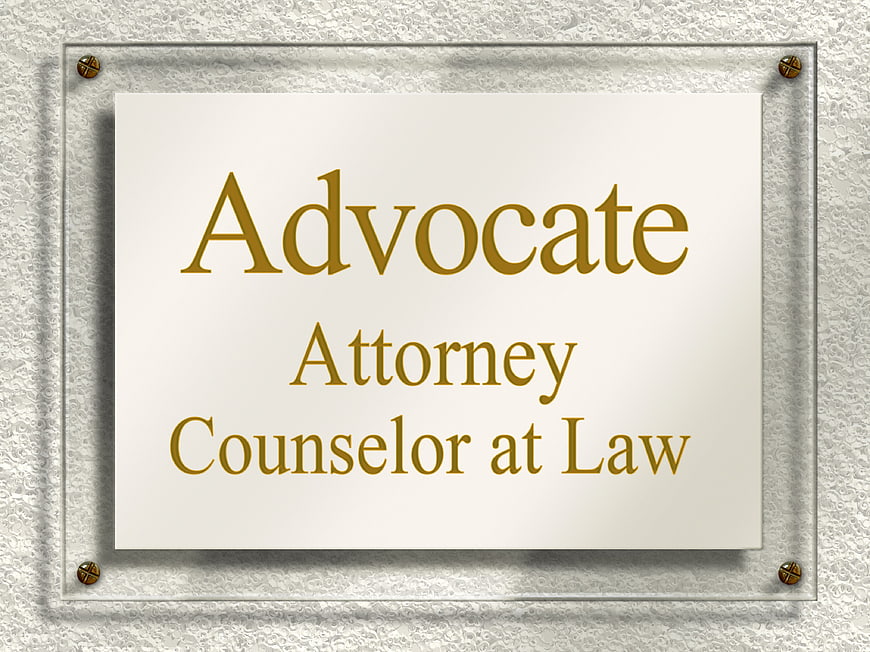 Advocate Attorney Counselor at Law Office Sign