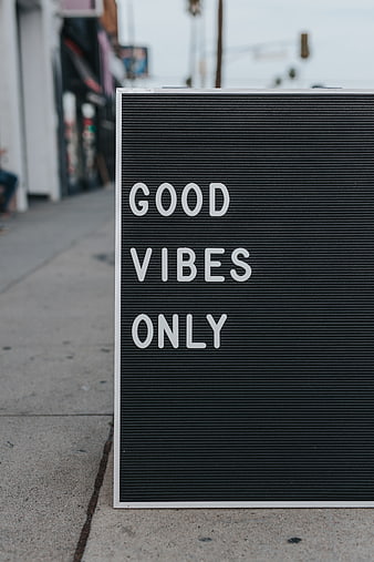 Good Vibes Only Letter Board Sign on Sidewalk