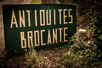Vintage French Antiques and Brocante Sign in Nature