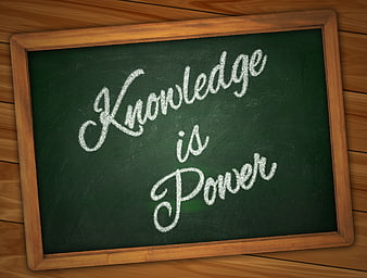 Knowledge is Power Chalkboard Quote on Wooden Background