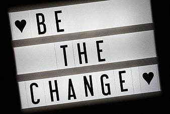 Be the Change Lightbox Sign with Hearts