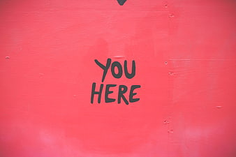 You Here Graffiti on Red Wall