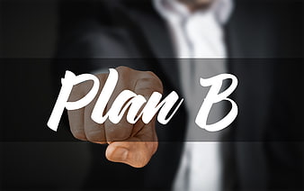 Businessman Hand Writing Plan B on Transparent Screen