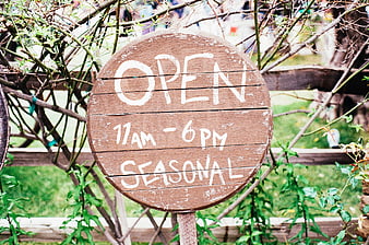 Rustic Wooden Open Sign with Seasonal Hours