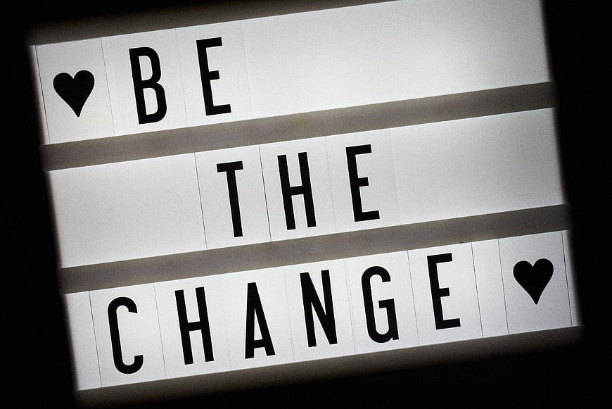 Be The Change Lightbox Sign with Hearts