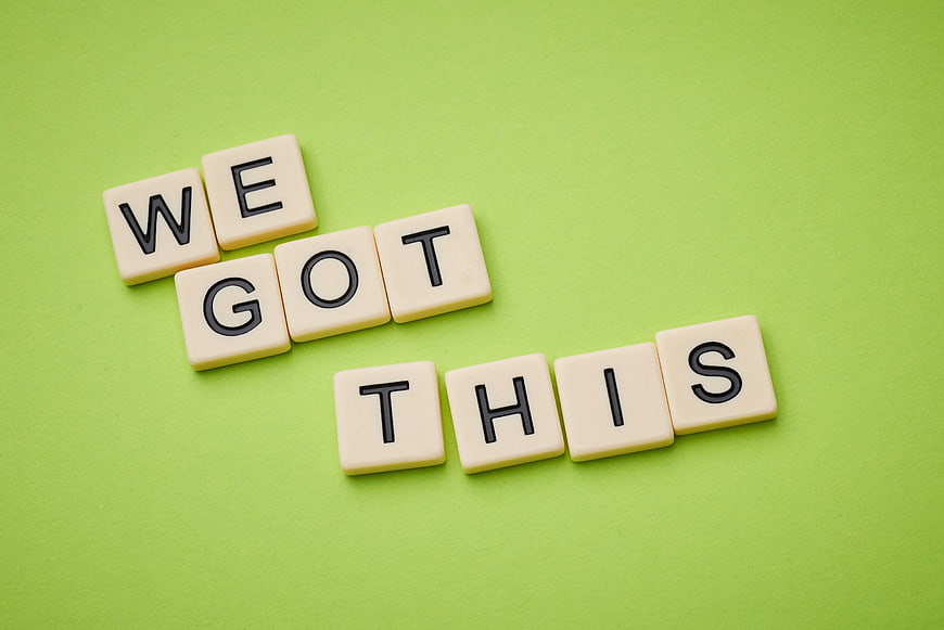 We Got This Scrabble Tiles on Green Background