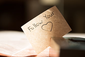 Handwritten Follow Your Heart Note On Kraft Paper