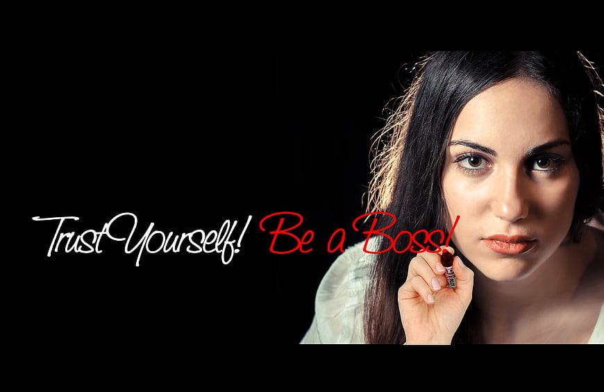 Confident Woman with Motivational Text Trust Yourself Be a Boss