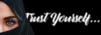 Close-up of woman in hijab with eye makeup and inspirational text